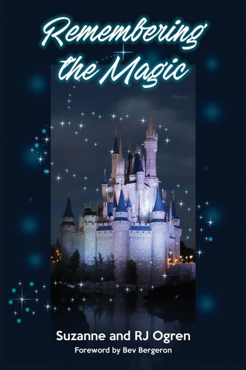 Kniha Remembering the Magic R. J. Ogren