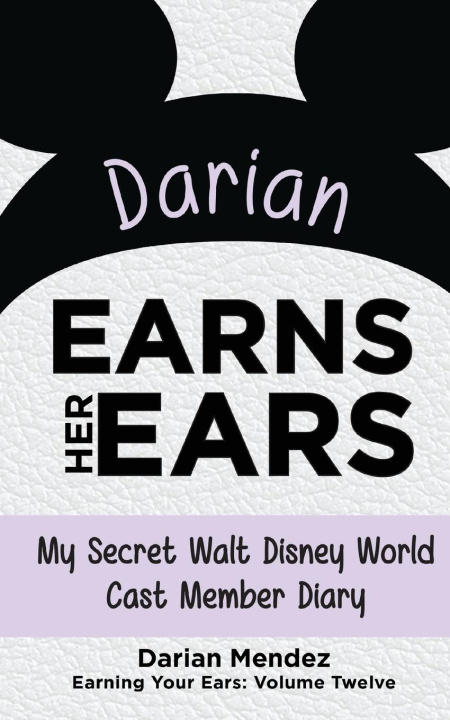 Kniha Darian Earns Her Ears Darian Mendez