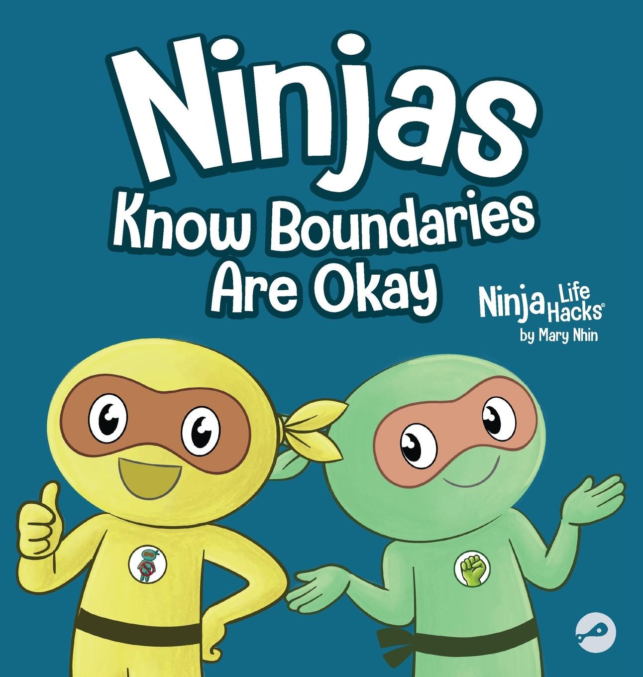 Kniha Ninjas Know Boundaries Are Okay 