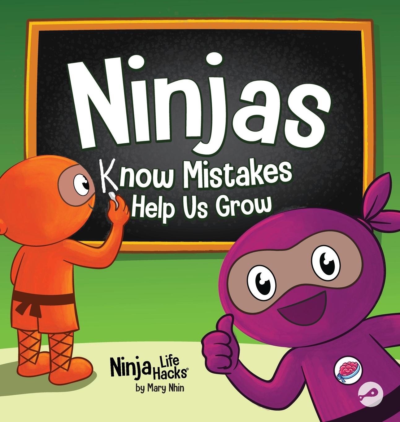 Kniha Ninjas Know MIstakes Help Us Grow Mary Nhin