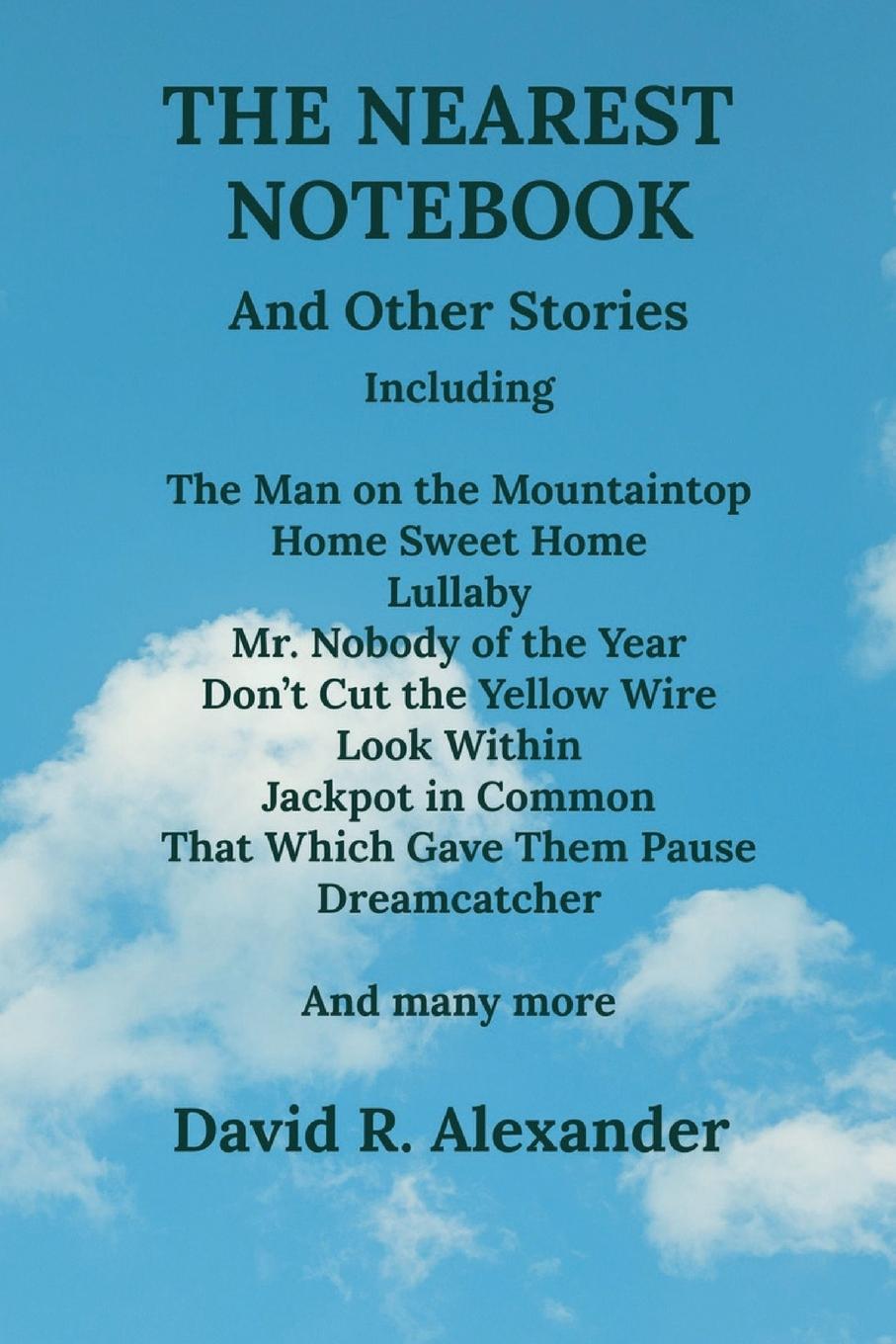 Kniha The Nearest Notebook David R Alexander