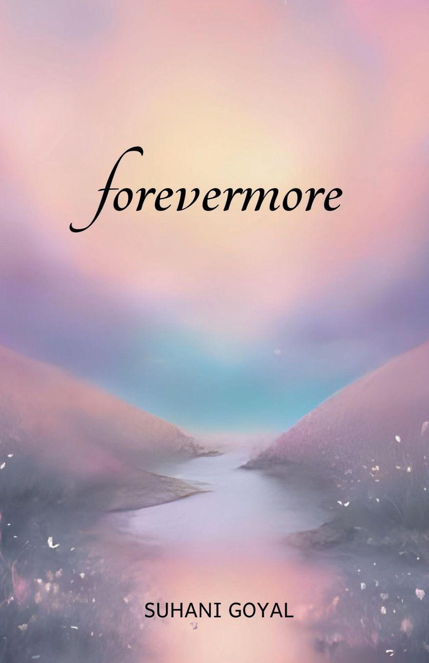 Kniha Forevermore Suhani Goyal