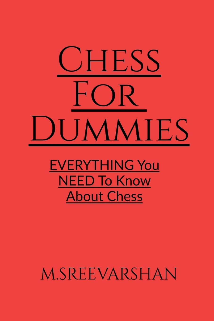 Kniha Chess For DUMMIES M.Sreevarshan