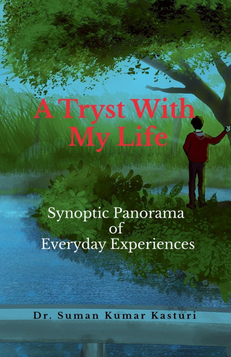 Книга A Tryst With My Life 