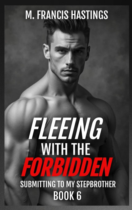 Kniha Fleeing With the Forbidden 