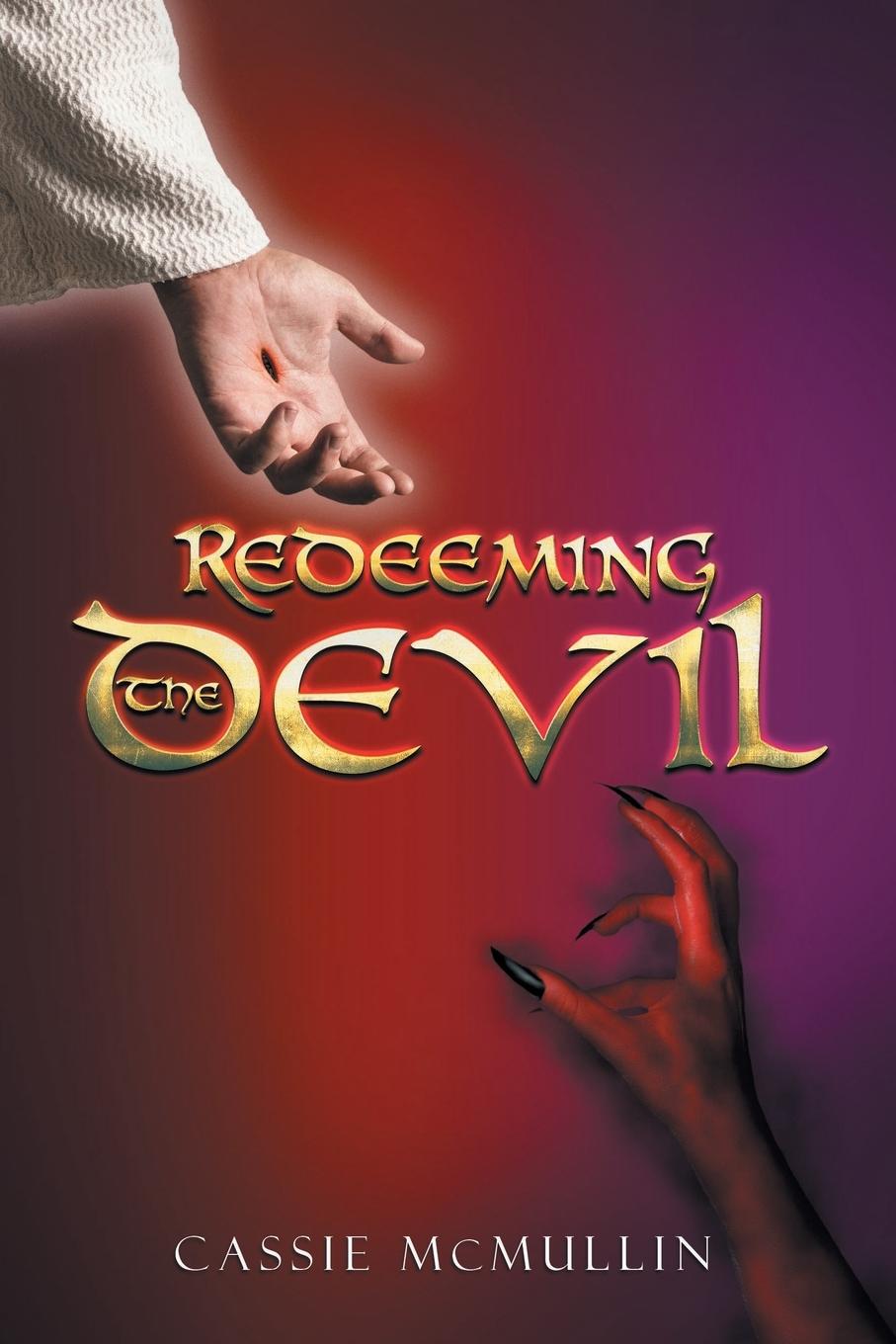 Kniha Redeeming the Devil Cassie McMullin