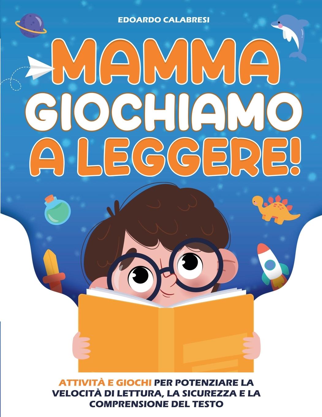 Kniha Mamma Giochiamo a leggere! Edoardo Calabresi