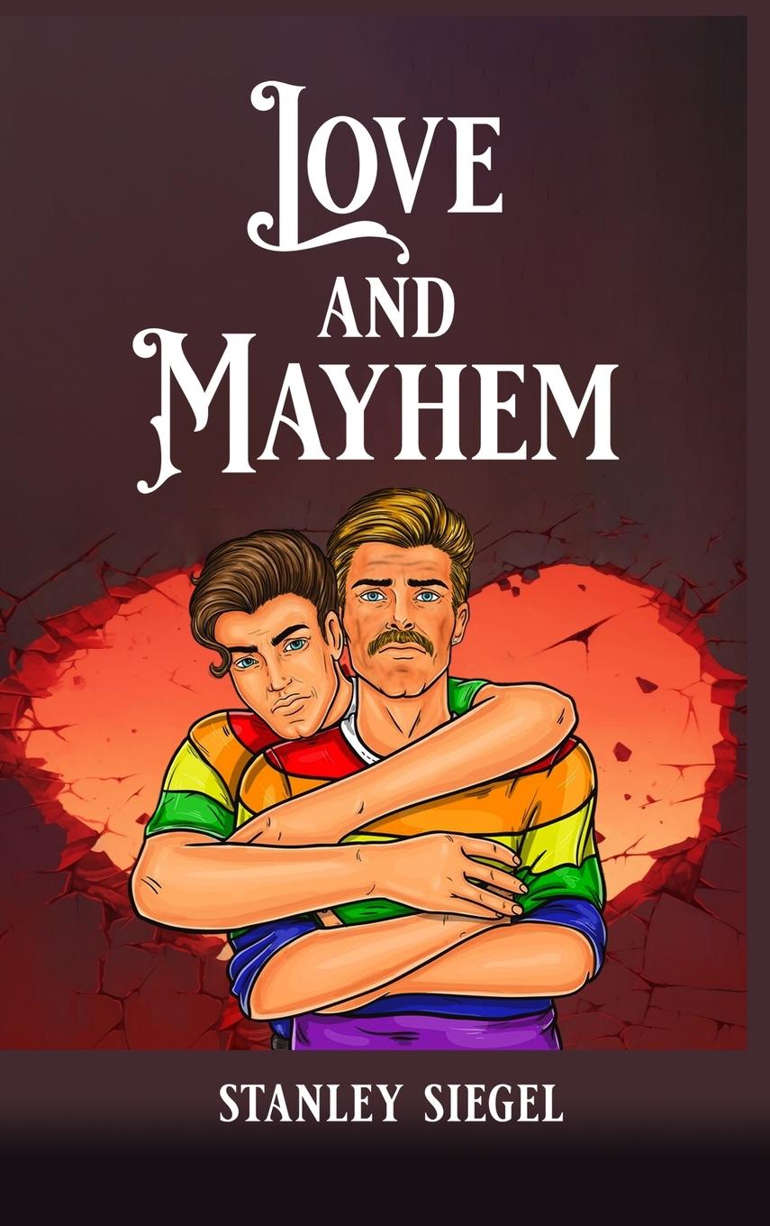 Boek Love and Mayhem Stanley Siegel