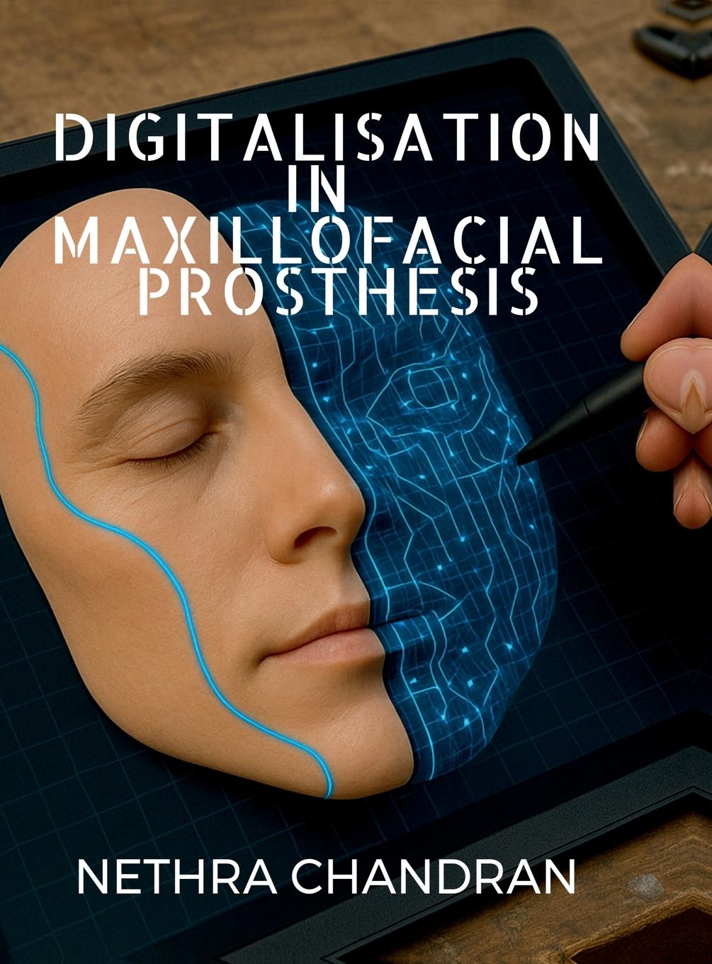 Kniha Digitalisation in Maxillofacial Prosthesis 
