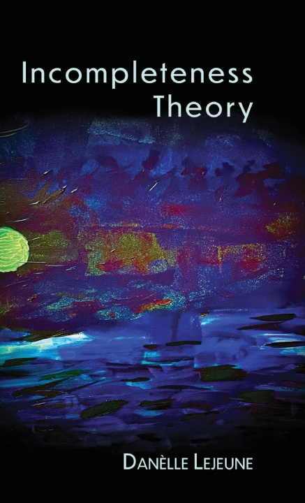 Kniha Incompleteness Theory 