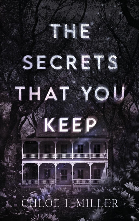 Kniha The Secrets That You Keep 