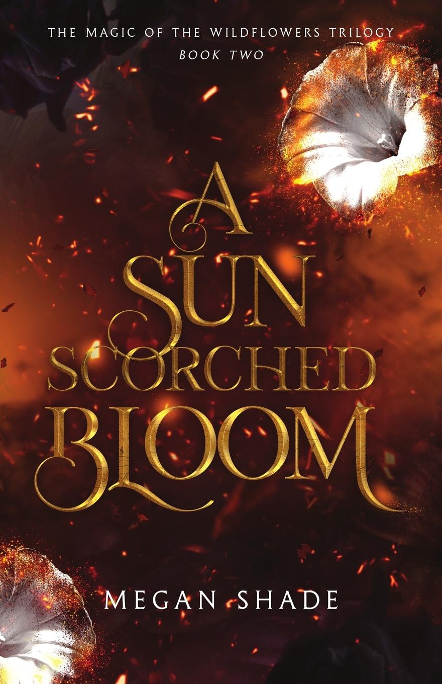 Kniha A Sun Scorched Bloom Megan Shade