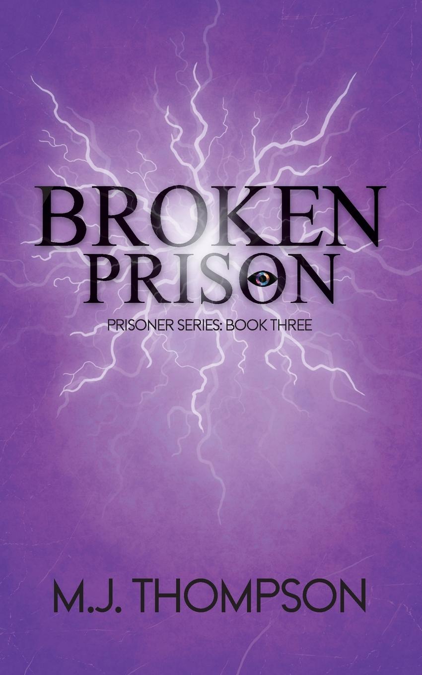 Kniha Broken Prison Mary Jo Thompson