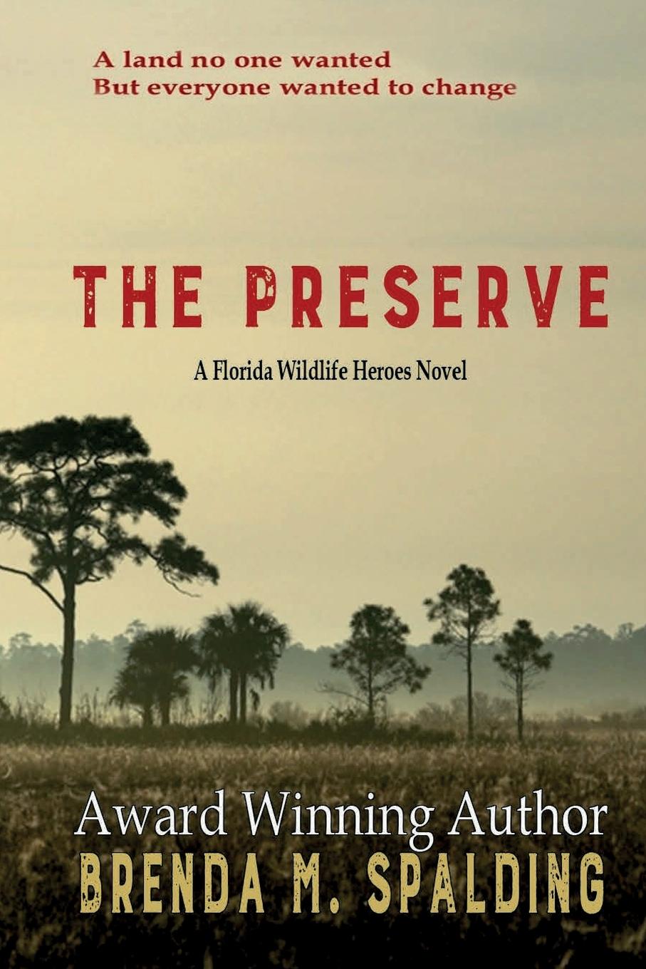 Kniha The Preserve Brenda M Spalding