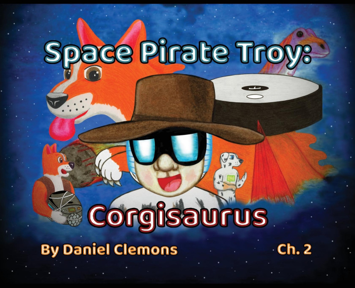 Kniha Space Pirate Troy Daniel Clemons