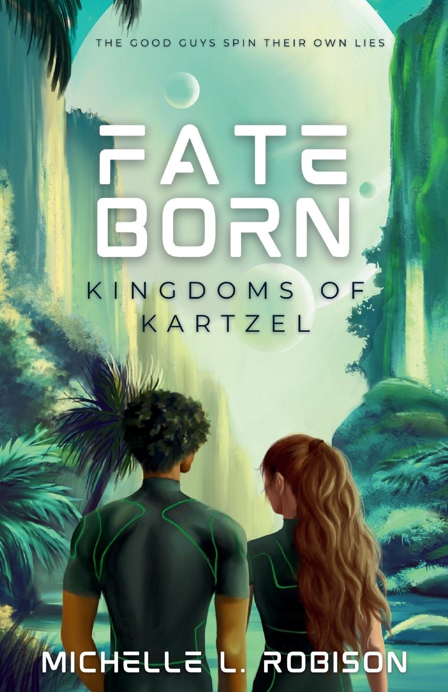 Kniha Fate Born Michelle L. Robison