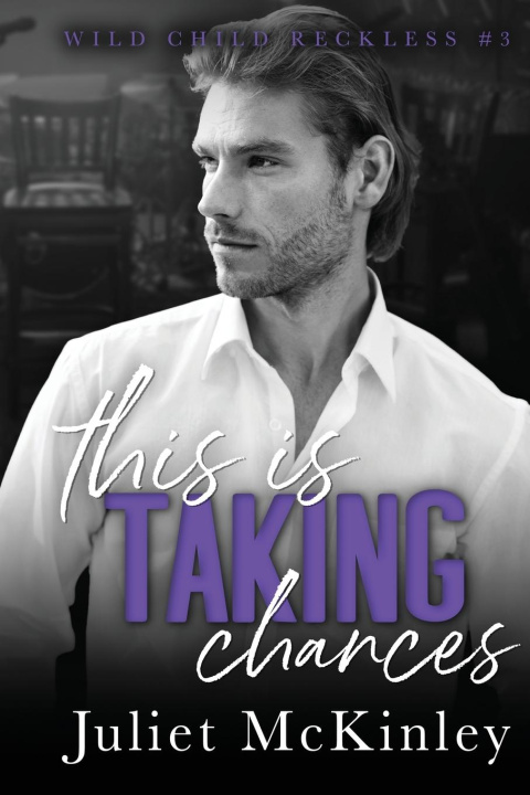 Knjiga This is Taking Chances Juliet McKinley