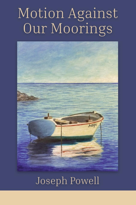 Книга Motion Against Our Moorings 