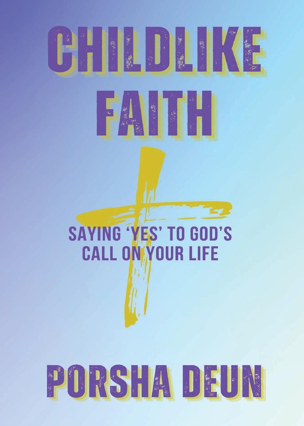 Книга Childlike Faith 