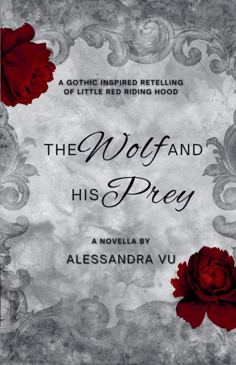 Книга The Wolf and His Prey 