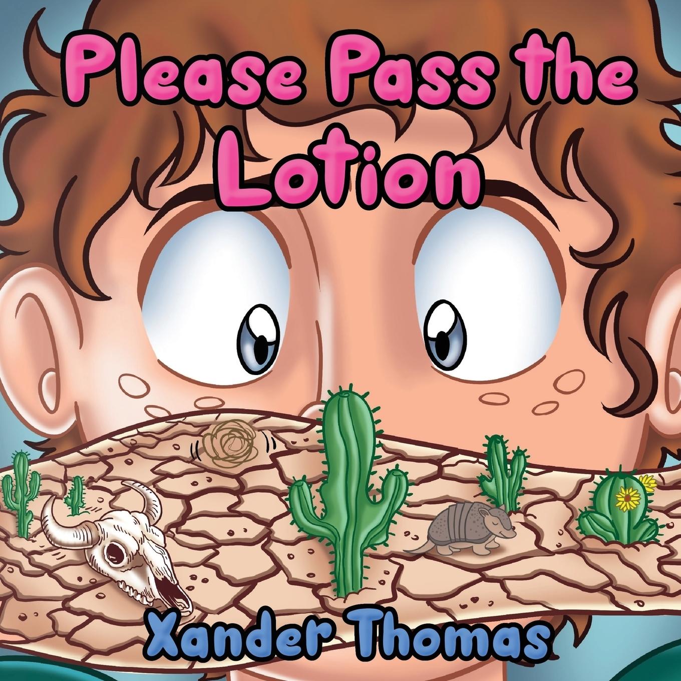 Kniha Please Pass the Lotion 