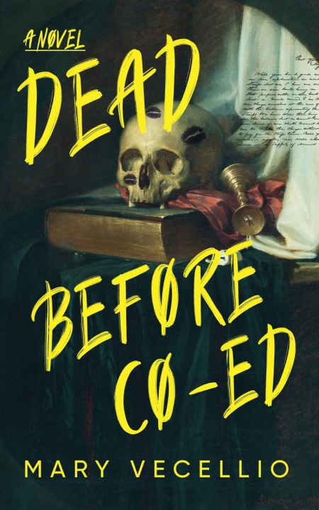 Kniha Dead Before Co-Ed Mary Vecellio