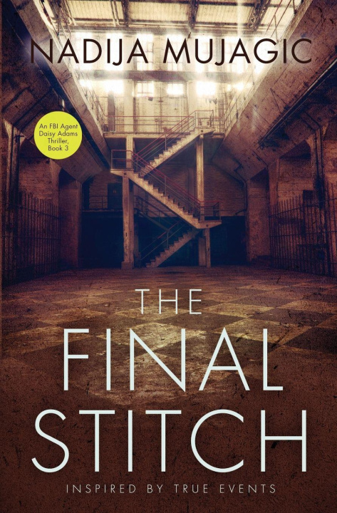 Kniha The Final Stitch Nadija Mujagic