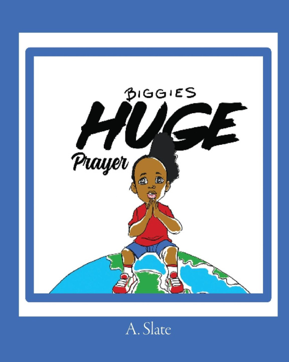 Kniha Biggie's Huge Prayer 