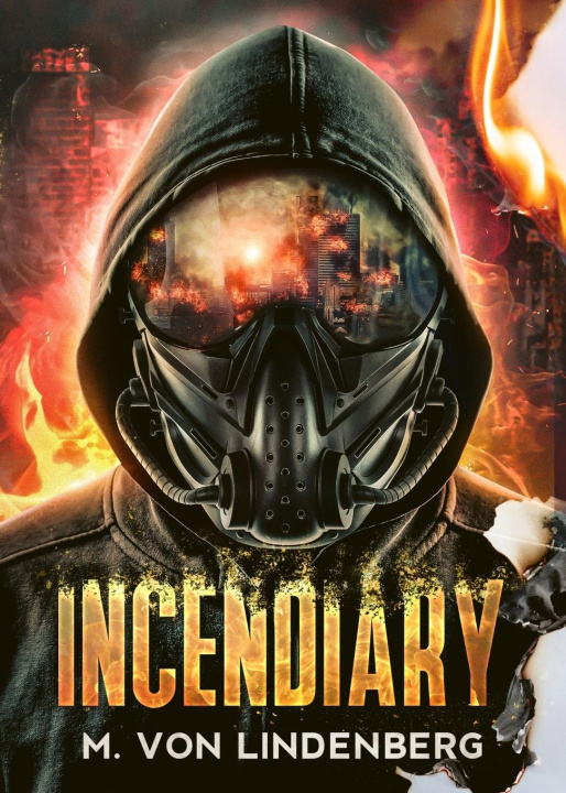 Kniha Incendiary M. von Lindenberg