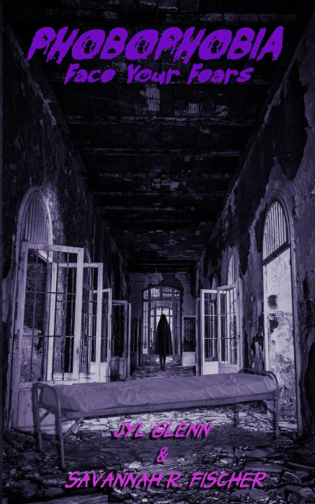 Kniha Phobophobia Savannah R Fischer