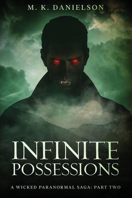 Kniha INFINITE POSSESSIONS M. K. Danielson
