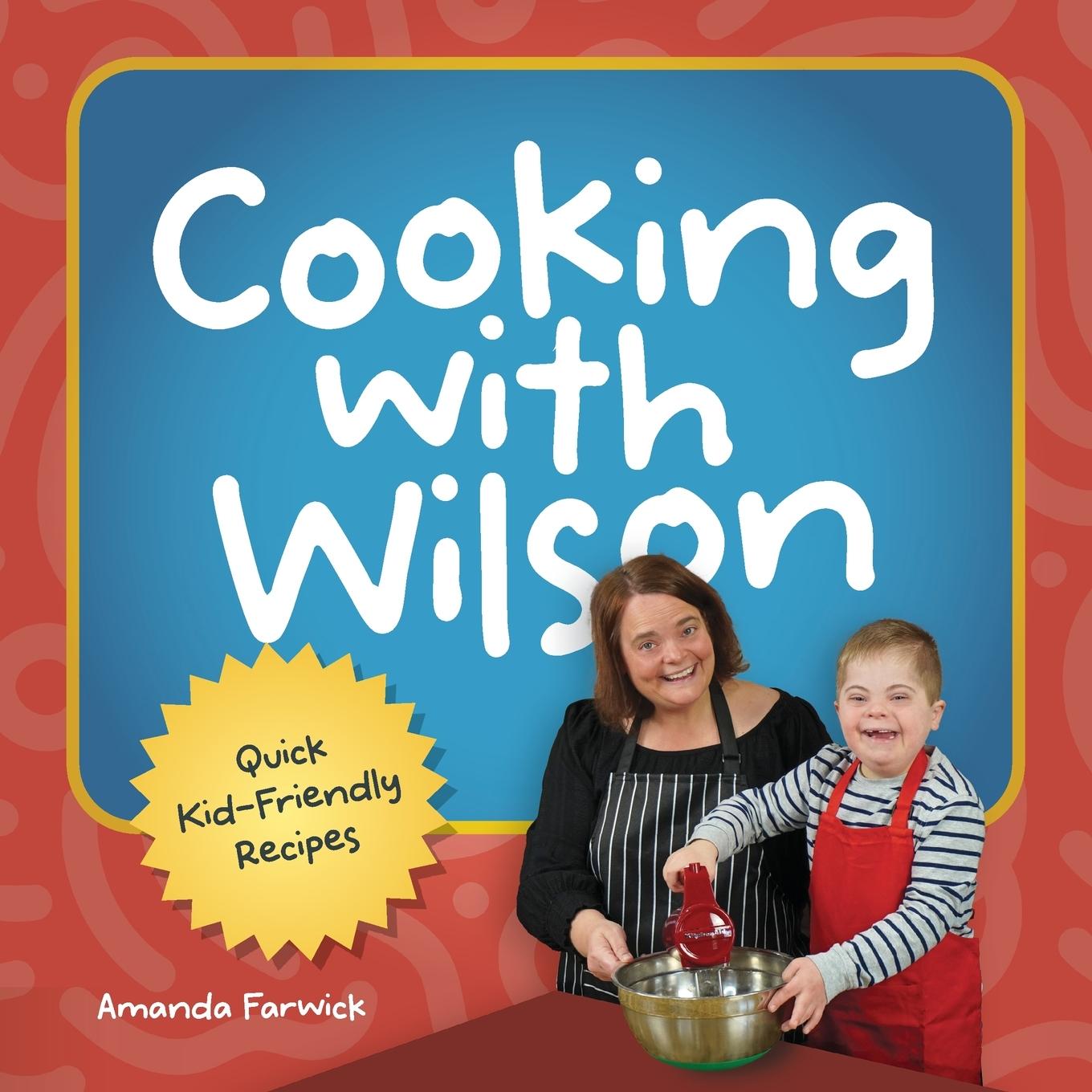 Kniha Cooking With Wilson 