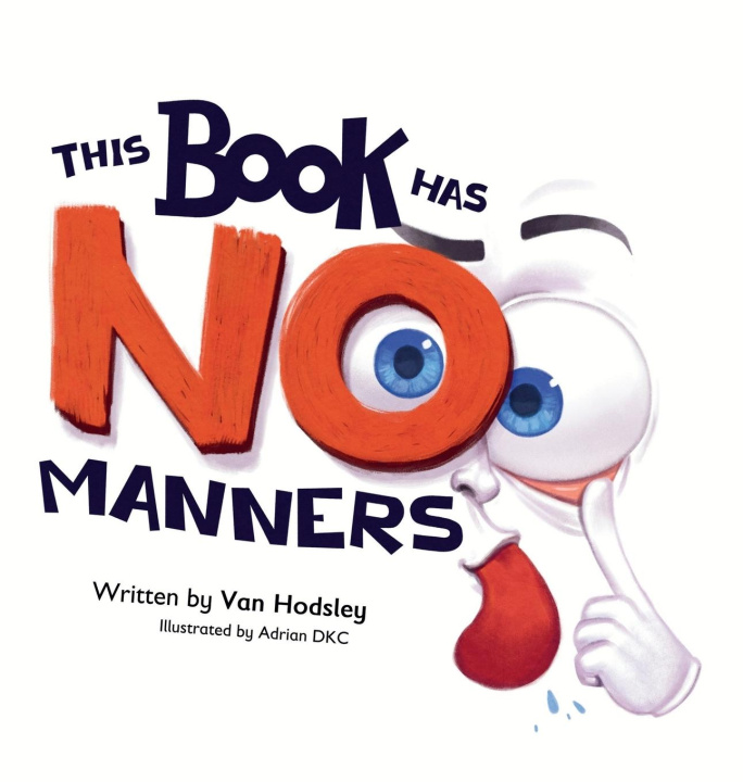 Kniha This Book Has NO Manners 