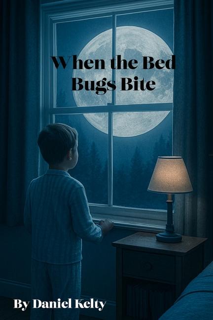 Kniha When the Bed Bugs Bite 