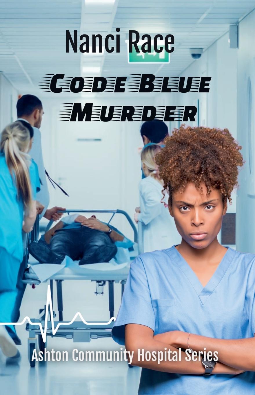 Kniha Code Blue Murder Nanci Race