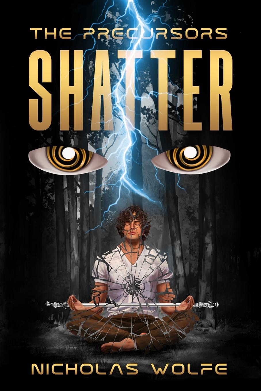 Kniha Shatter Nicholas Wolfe