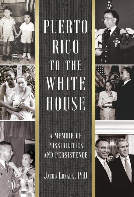 Kniha Puerto Rico to the White House Jacob Lozada