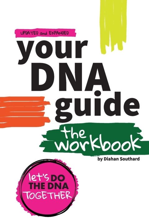 Livro Your DNA Guide - the Workbook 