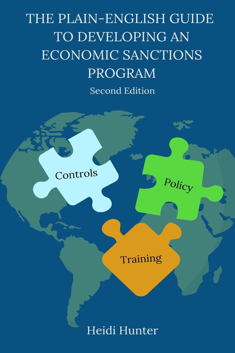 Knjiga The Plain-English Guide to Developing an Economic Sanctions Program 