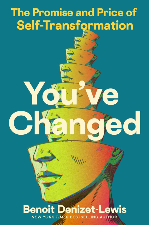 Kniha YOUVE CHANGED DENIZET LEWIS BENOIT