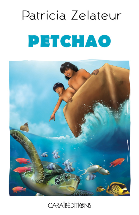 Kniha PETCHAO ZELATEUR PATRICIA