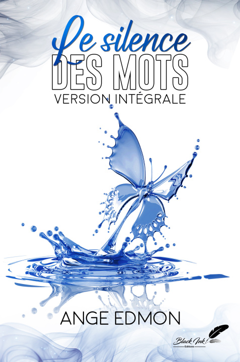 Kniha LE SILENCE DES MOTS : INTEGRALE EDMON ANGE