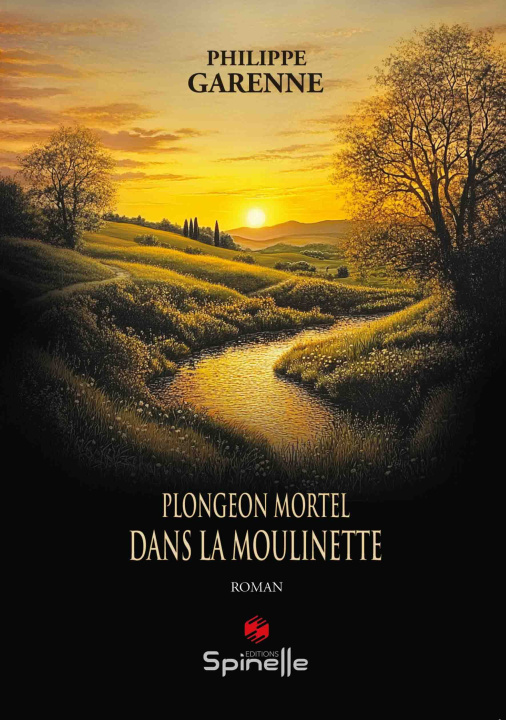 Knjiga Plongeon mortel dans la Moulinette Garenne