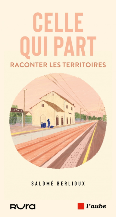 Knjiga Celle qui part Salomé BERLIOUX