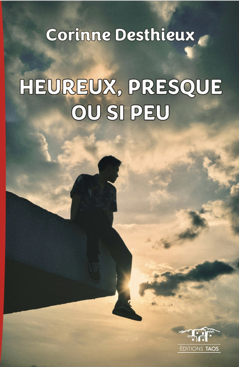 Książka HEUREUX, PRESQUE OU SI PEU DESTHIEUX