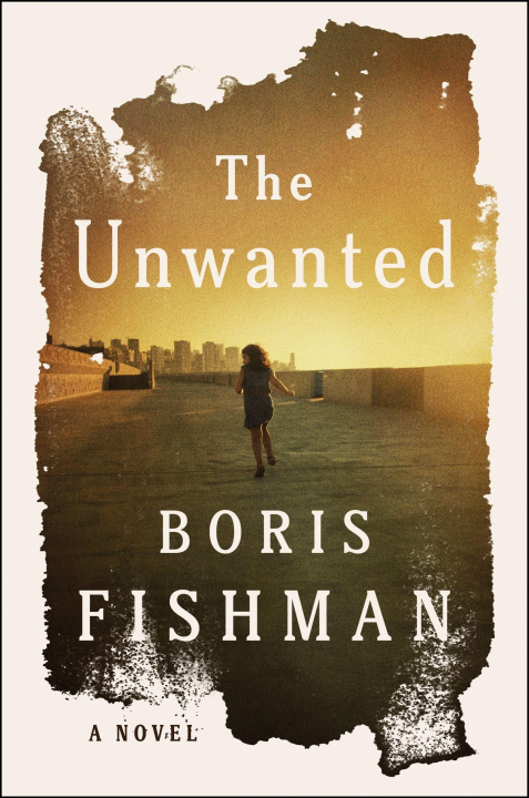 Kniha UNWANTED FISHMAN BORIS