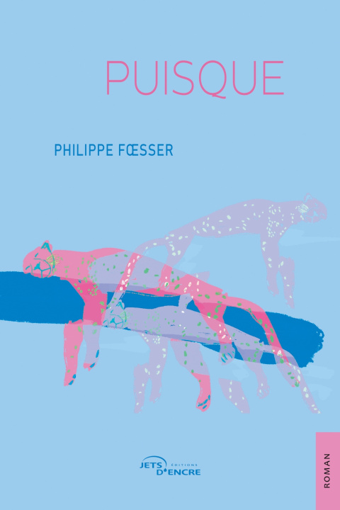 Książka Puisque Philippe Foesser