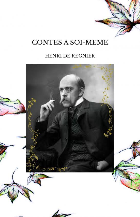 Kniha CONTES A SOI-MEME DE REGNIER