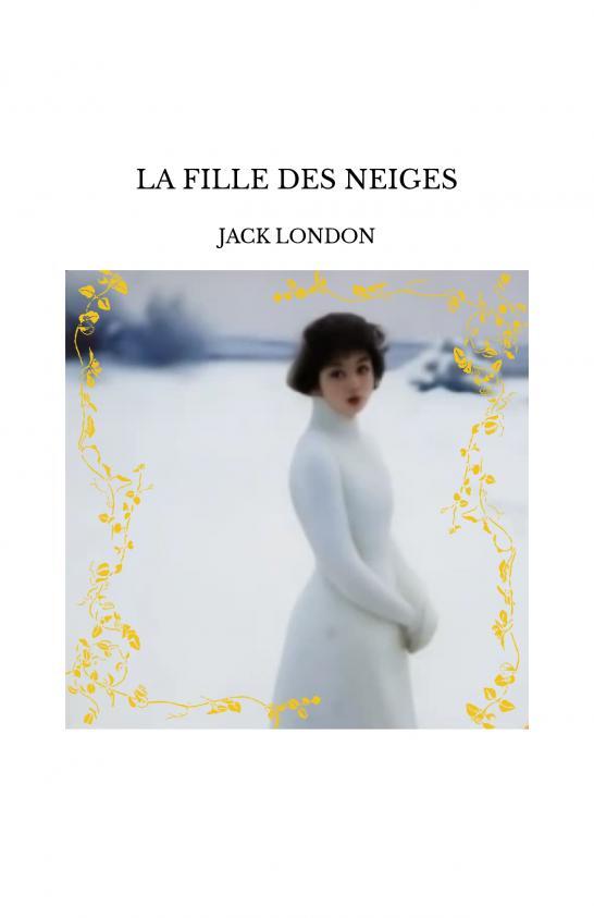 Knjiga LA FILLE DES NEIGES LONDON
