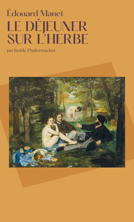 Kniha Le Déjeuner sur l'herbe Pludermacher